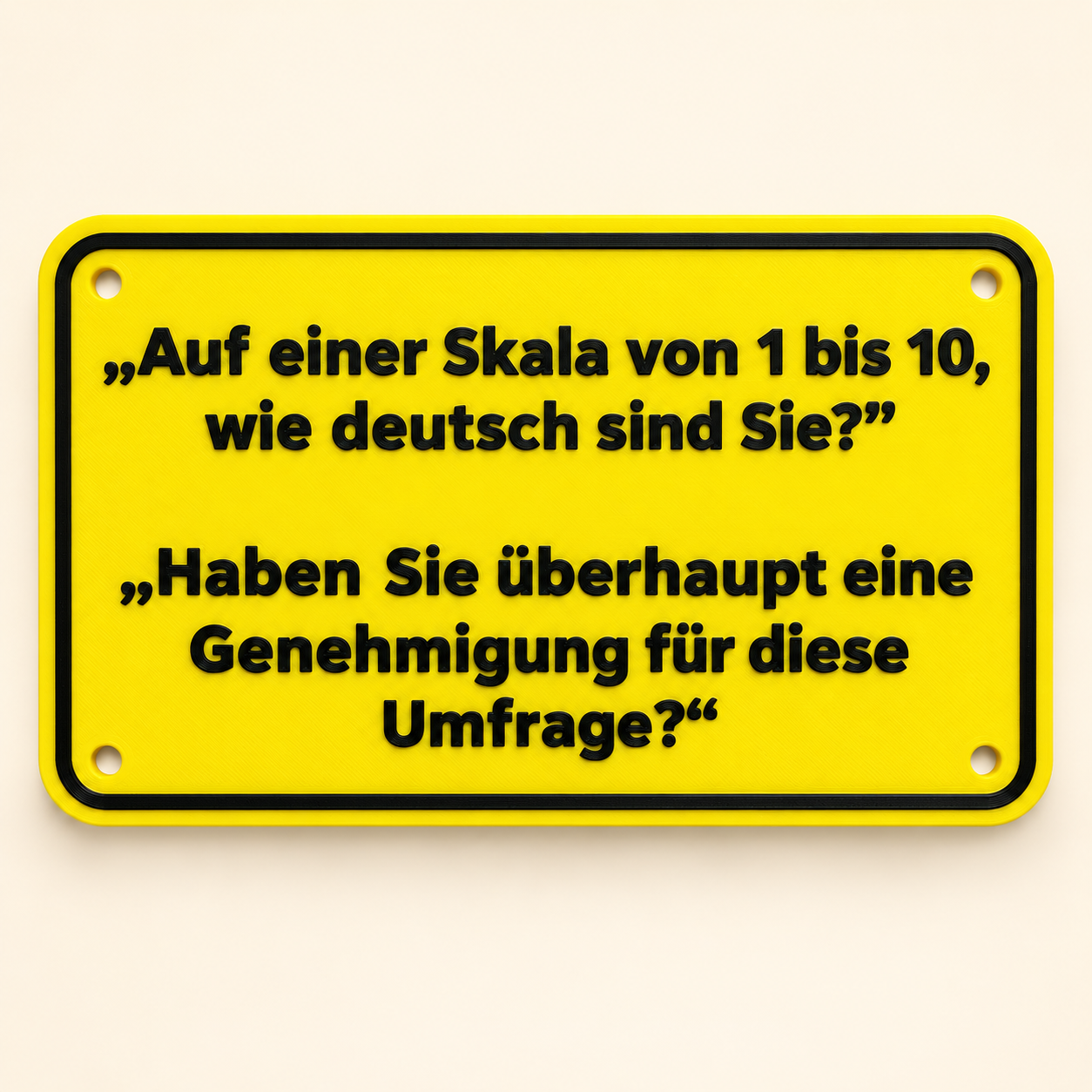 Scherzschild Wie deutsch sind Sie?